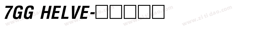 7GG HELVE字体转换